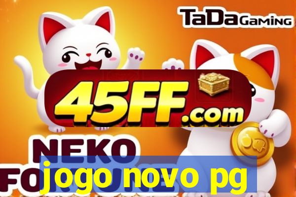 jogo novo pg